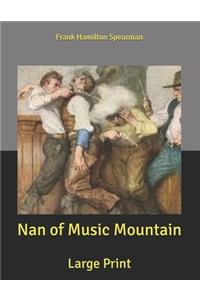 Nan of Music Mountain