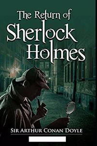 The Return of Sherlock Holmes Illustrated
