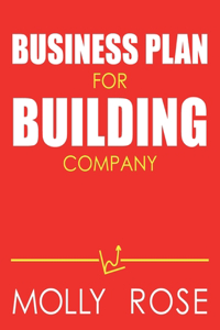 Business Plan For Building Company