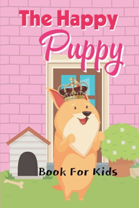 Happy Puppy Book For Kids