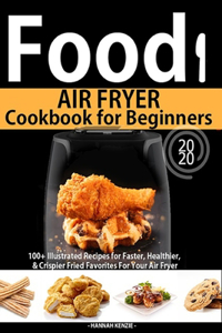 Food Air Fryer Cookbook for Beginners