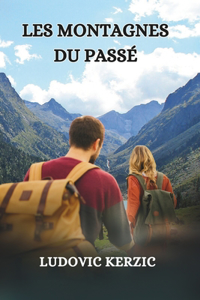 Les montagnes du passé