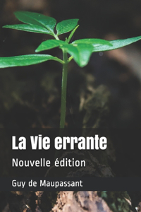 La Vie errante