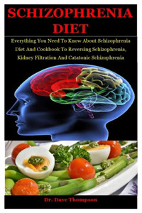 Schizophrenia Diet