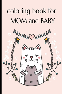 Coloring Book For Mom And Baby