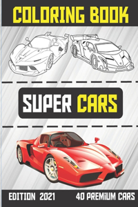 Super Cars Coloring Book ( Edition 2021 )