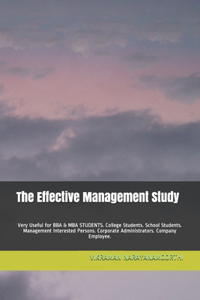 The Effective Management Study