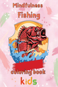 Mindfulness Fishing Coloring Book Kids