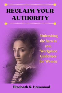 Reclaim Your Authority