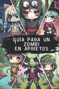 Guía para un zombi en aprietos