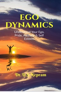 Ego Dynamics