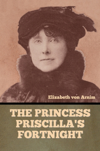 Princess Priscilla's Fortnight