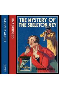 The Mystery of the Skeleton Key