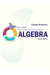 Mylab Math for Woodbury Elementary & Intermediate Algebra -- Access Card- Plus Video Notebook