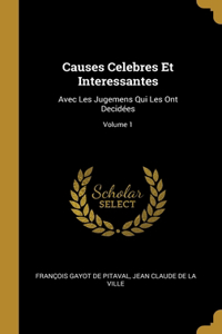 Causes Celebres Et Interessantes