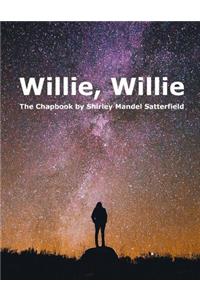 Willie, Willie