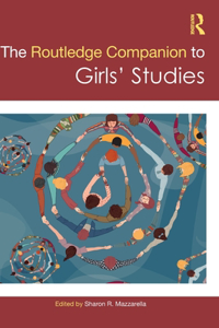 Routledge Companion to Girls' Studies