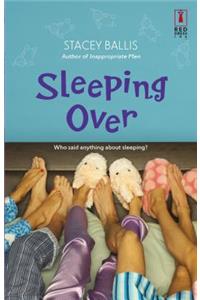 Sleeping Over