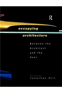 Occupying Architecture