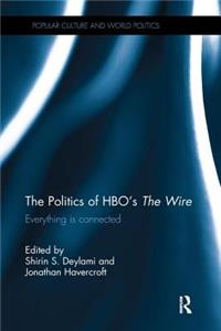 Politics of Hbo's the Wire