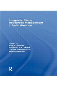 Integrated Water Resources Management in Latin America