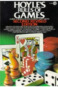 Hoyle's Rules of Games: Descriptions of Indoor Games of Skill and Chance with Advice on Skillful Play