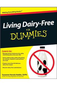 Living Dairy-free for Dummies