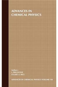 Advances in Chemical Physics, Volume 118