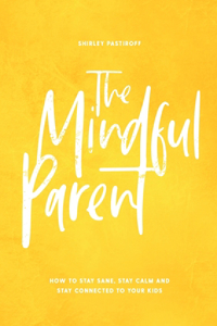 Mindful Parent