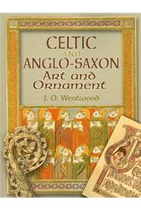 Celtic and Anglo-Saxon Art and Ornament in Color