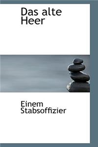 Das Alte Heer