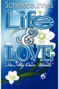 Life & Love in My Own Words