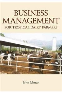 Business Management for Tropical Dairy Farmers