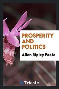 Prosperity and politics