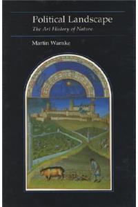 Political Landscape: an Art History of