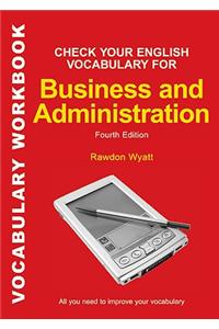 Check Your English Vocabulary for Business and Administration