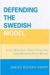 Defending the Swedish Model