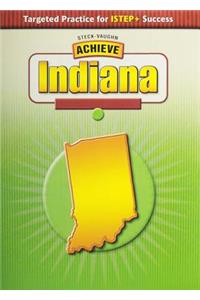 Steck-Vaughn Achieve Indiana: Student Reader Grade 7 Reading