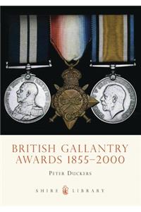 British Gallantry Awards 1855-2000