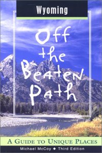 Wyoming Off the Beaten Path