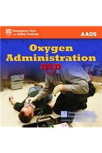 DVD- OXYGEN ADMINISTRATION