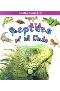 Reptiles of All Kinds ?