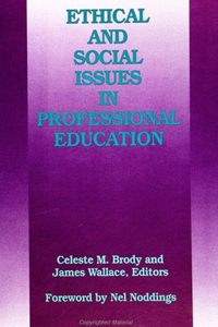 Ethical and Social Issues in Professional Education