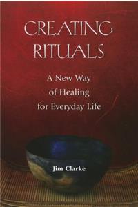 Creating Rituals