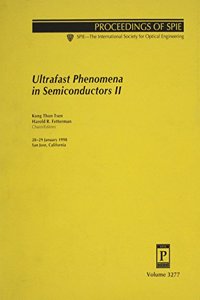 Ultrafast Phenomena in Semiconductors II