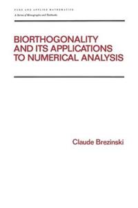 Biorthogonality and its Applications to Numerical Analysis
