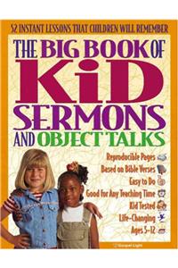 Big Book of Kid Sermons and Object Talks