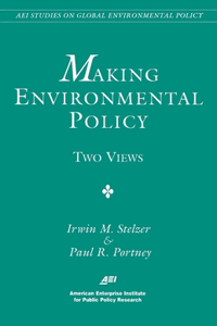 Making Environmental Policy