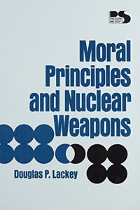 Moral Principles and Nuclear Weapons