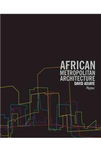 African Metropolitan Architecture